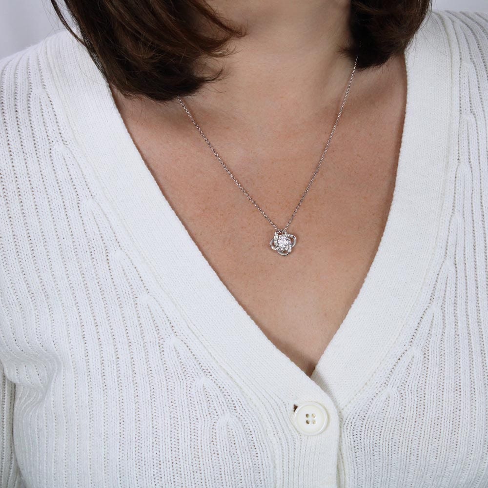 To my wife- I'd choose you- Loveknot Necklace