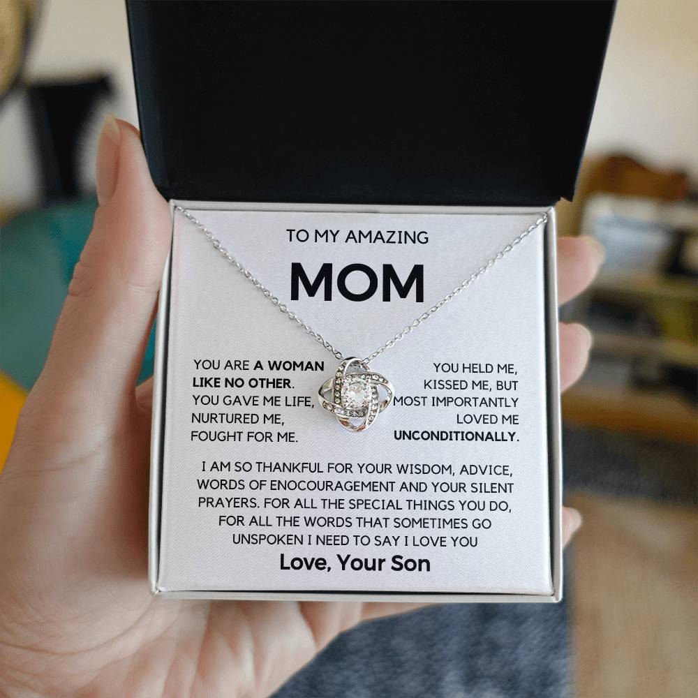 Mom- You are a woman like no Other- Gift from Son