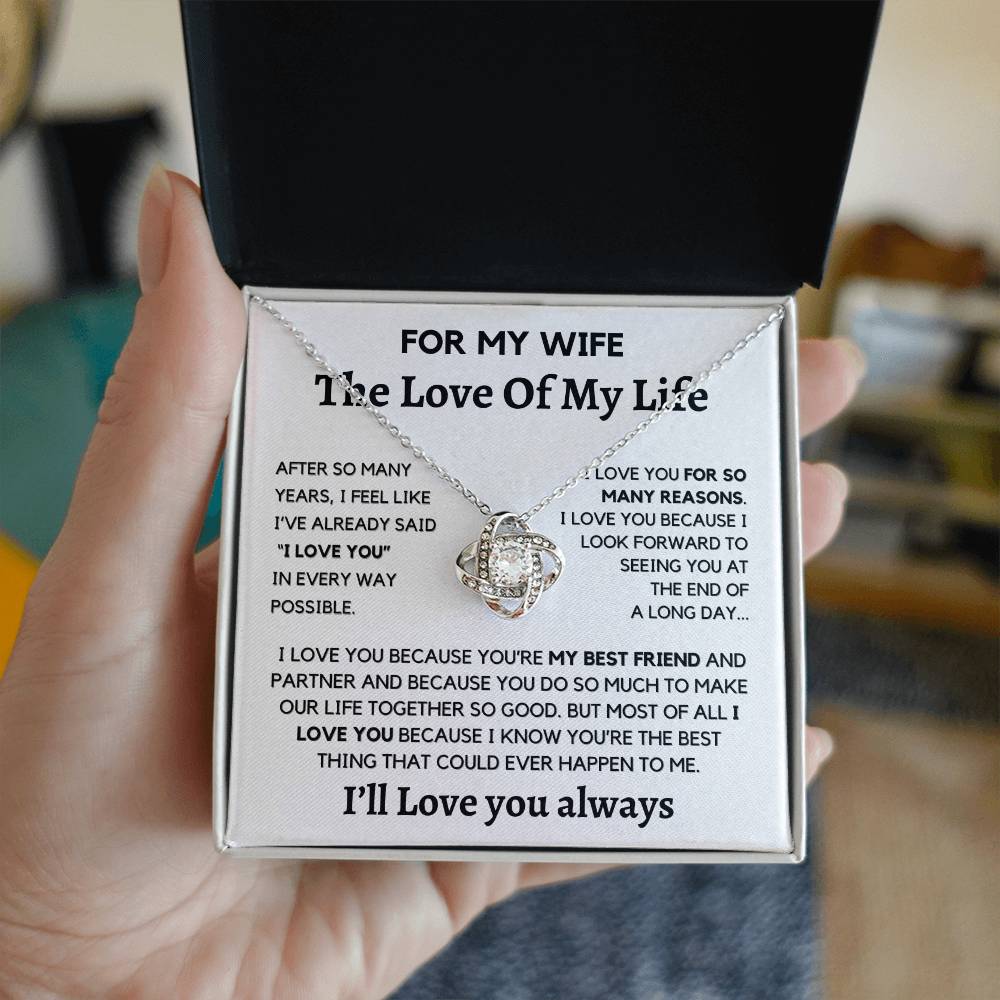 Love of my Life- Loveknot Necklace from Husband