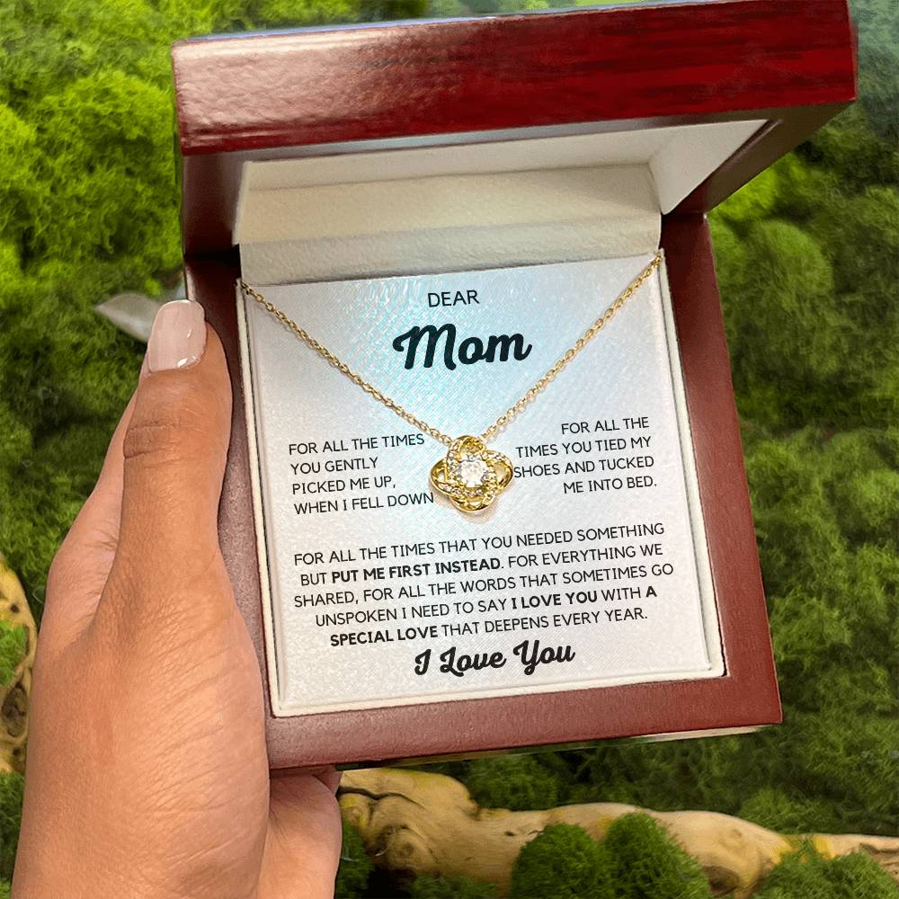 Dear Mom- You Put me First LoveKnot Necklace Mothers day Gift from Son or Daughter