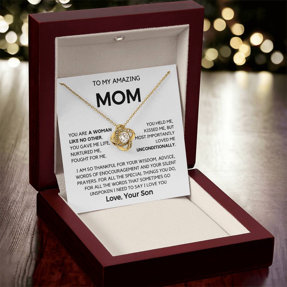 Mom- You are a woman like no Other- Gift from Son