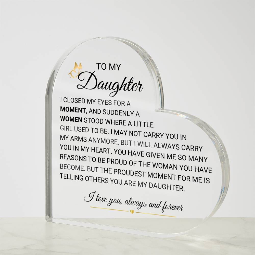 To Our daughter Heart Acrylic Plaque from Mom & Dad, Dad gift for Daughter,Birthday gift from Mom to Daughter