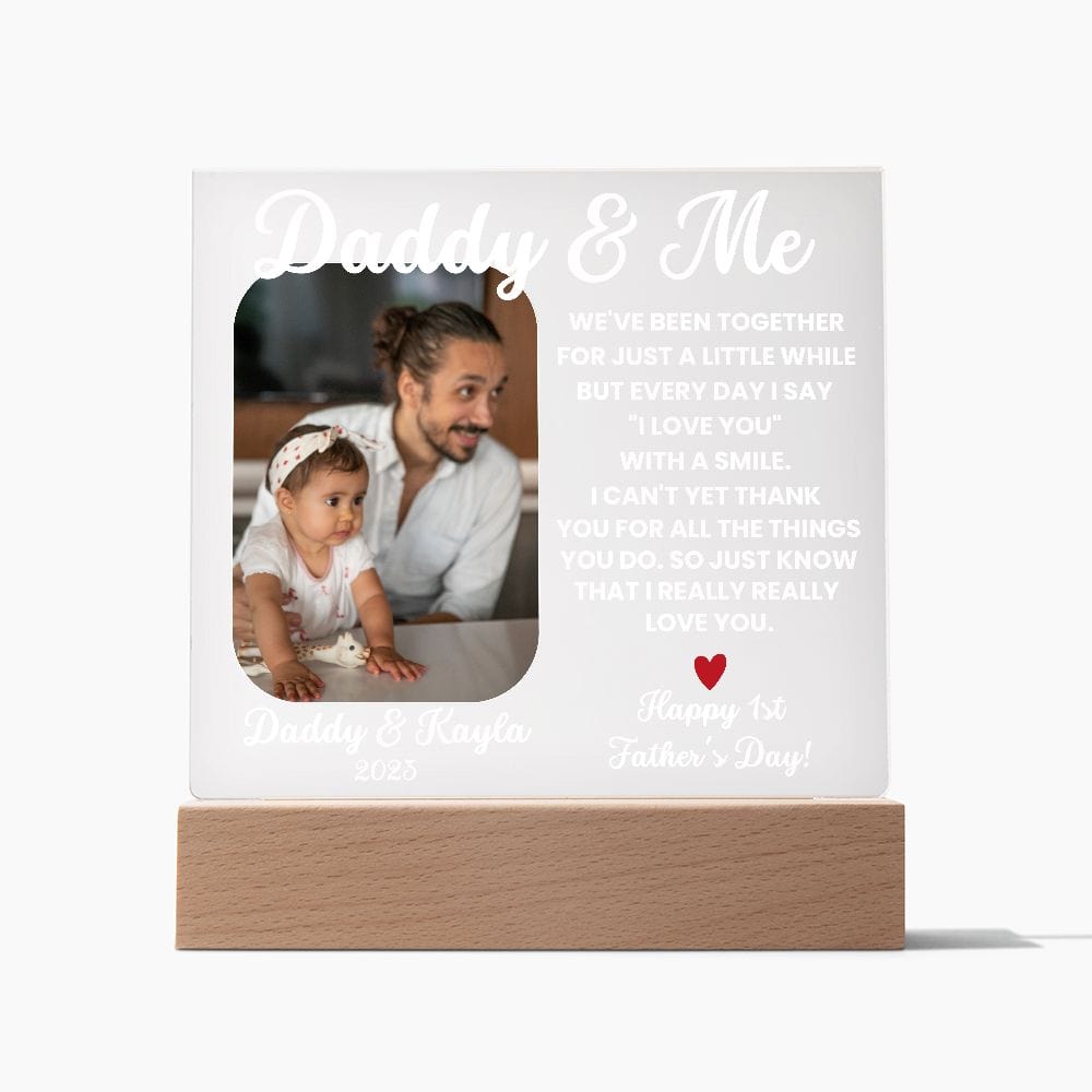 Personalized Daddy & me First Father's Day Acrylic Plaque