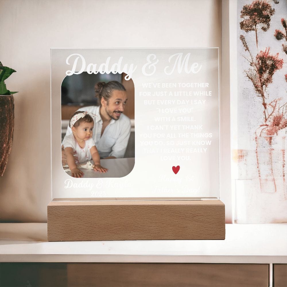 Personalized Daddy & me First Father's Day Acrylic Plaque