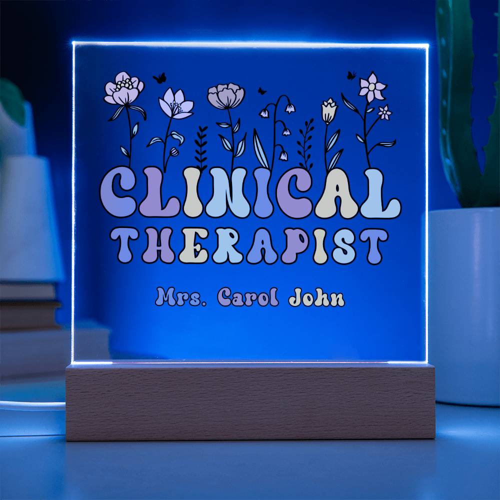 Clinical Therapist Gift Acrylic Plaque