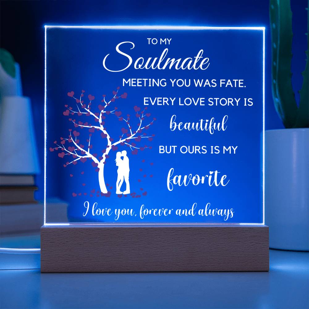 To My Soulmate -Meeting you was fate- Acrylic Plaque