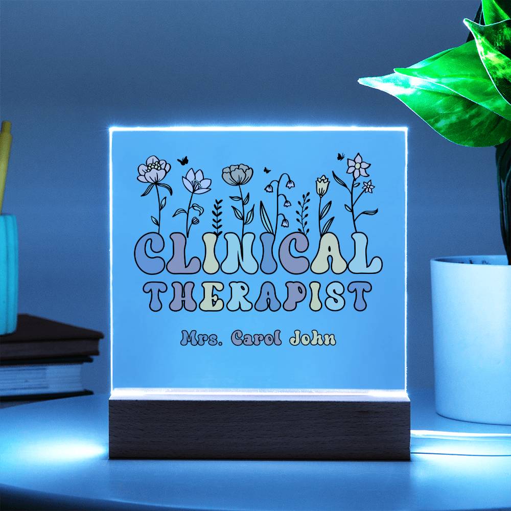 Clinical Therapist Gift Acrylic Plaque