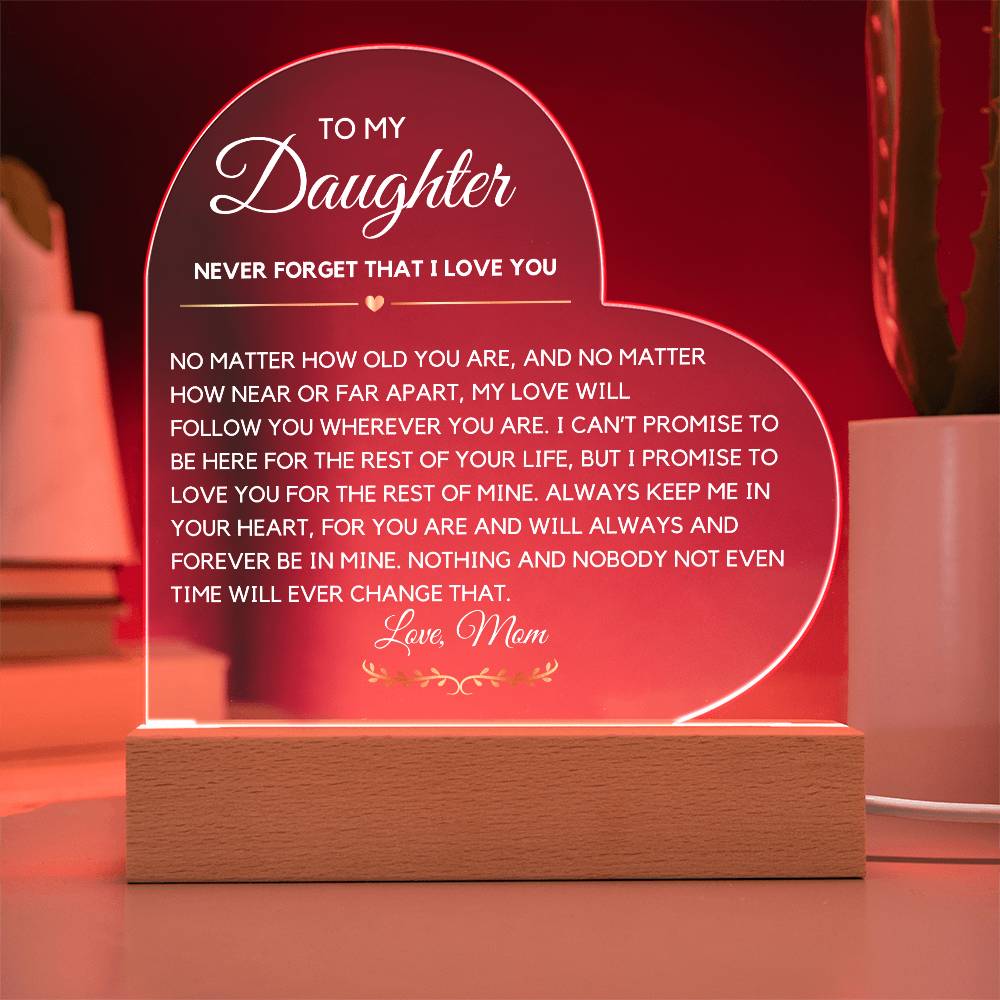 To daughter letter from Mom LED heart Acrylic