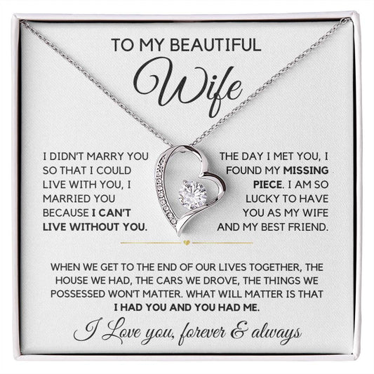To my wife- My Missing Piece Forever Love Necklace