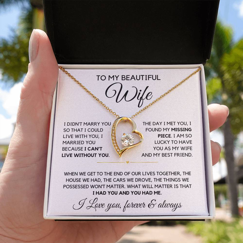 To my wife- My Missing Piece Forever Love Necklace