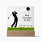 Fathers Day Gift Golf, Best Grandpa By Par Golf Acrylic Plaque, Personalized Gift For Dad, Golf Gift For Men, Fathers Day Gift For Grandpa