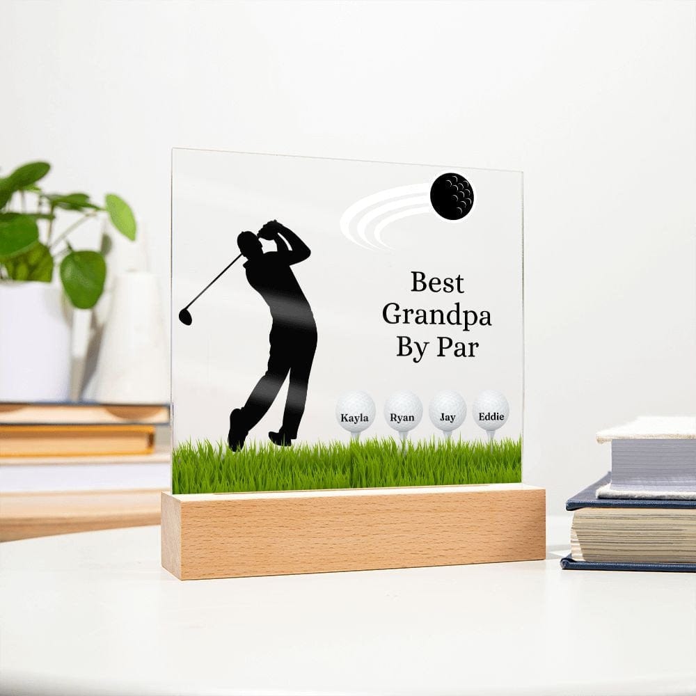 Fathers Day Gift Golf, Best Grandpa By Par Golf Acrylic Plaque, Personalized Gift For Grandfather, Golf Gift For Men, Fathers Day Gift For Grandpa