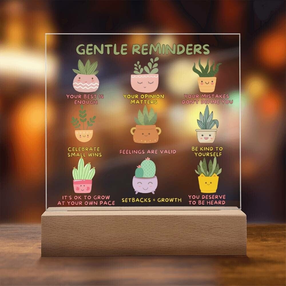 Gentle Reminders Acrylic Plaque Mental health Art Self love reminders Self compassion Daily Motivation Therapist Decor