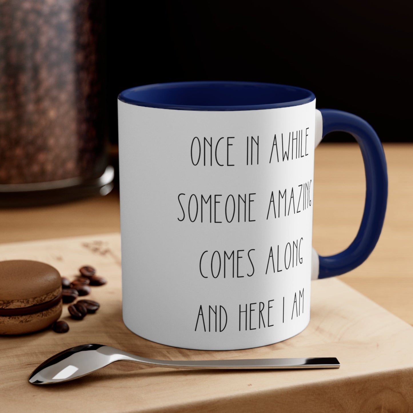 Funny Sarcastic Coffee Mug