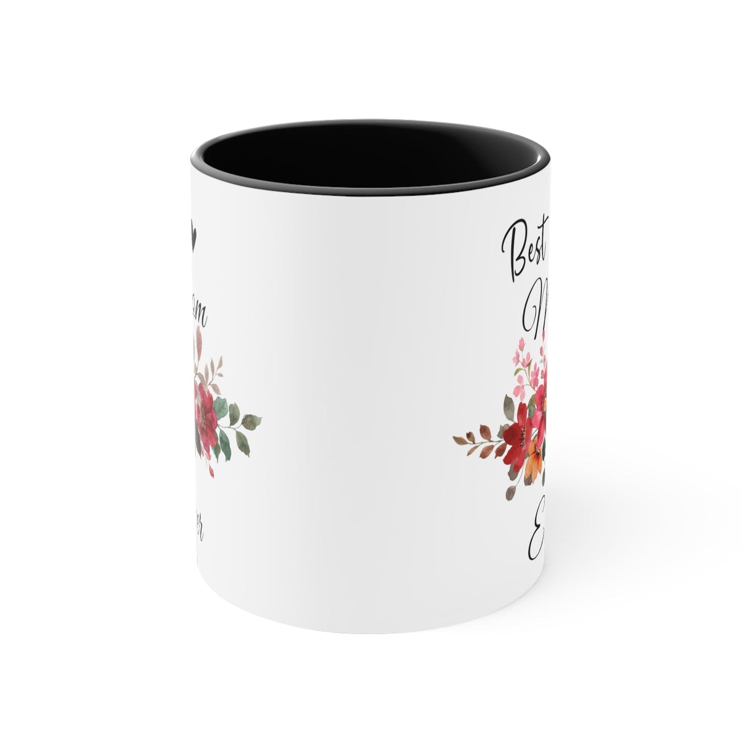 Best Mom ever Coffee Mug