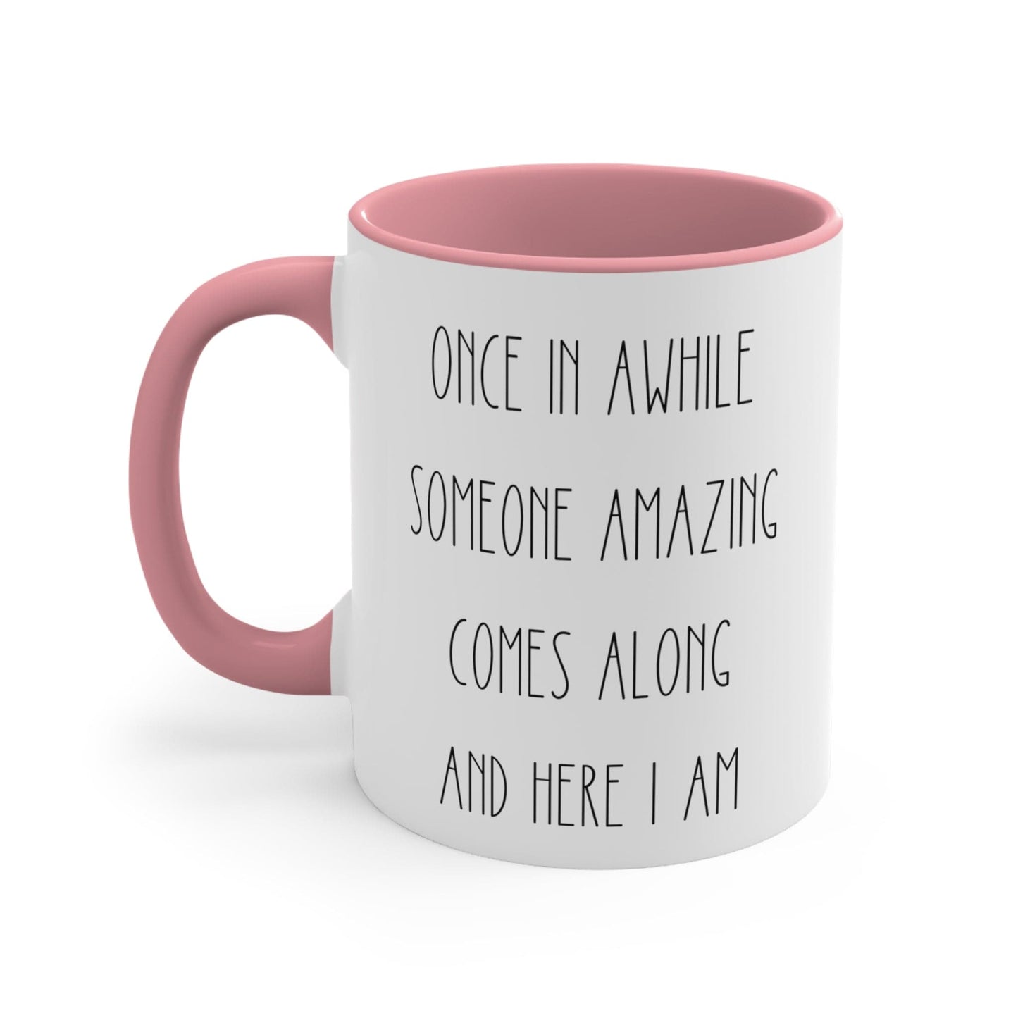 Funny Sarcastic Coffee Mug