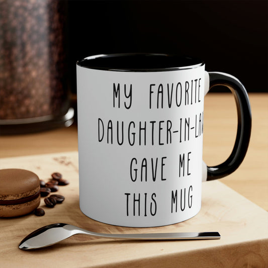 Favorite Daughter In Law Coffee Mug