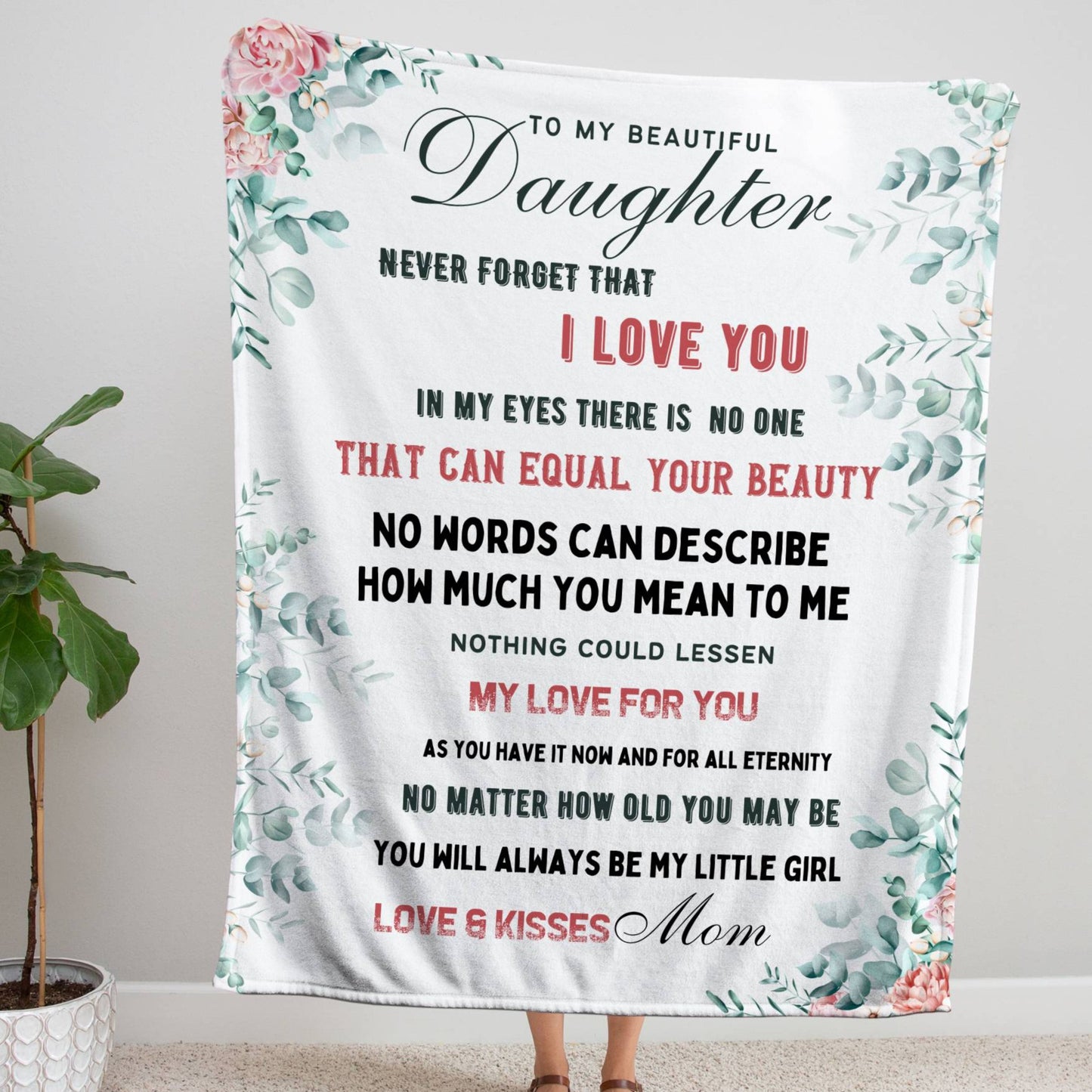 Beautiful Daughter Floral Blanket From Mom