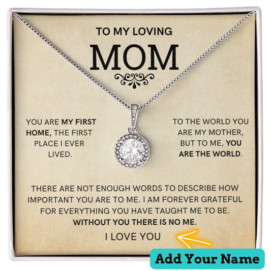 Loving Mom - Eternal Love Necklace, Mom Son Gift, Mom Necklace from Daughter