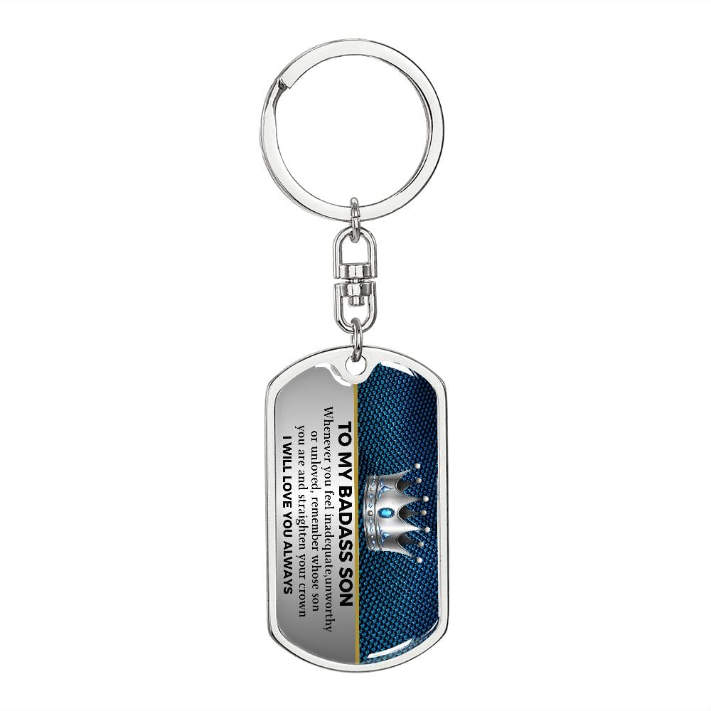 To my Badass Son Keychain