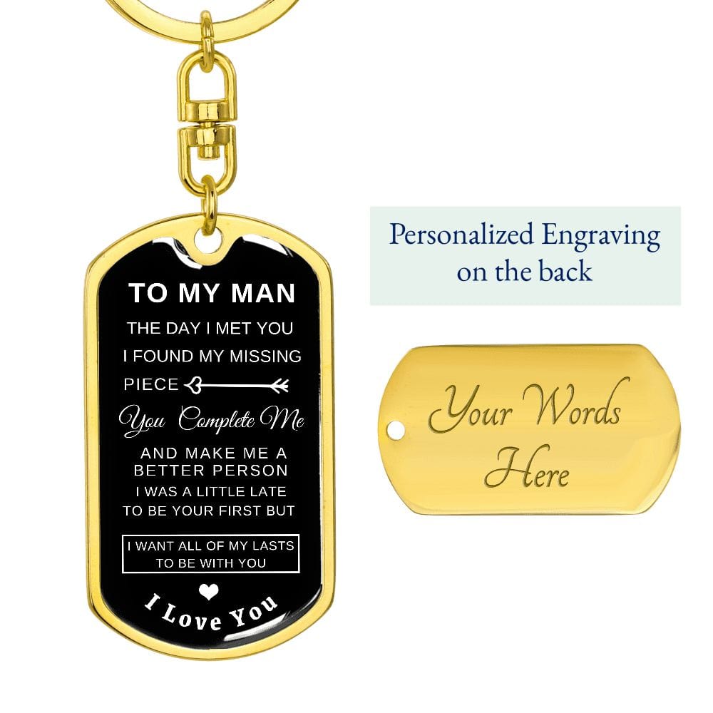 To my Man- Missing Piece Keychain