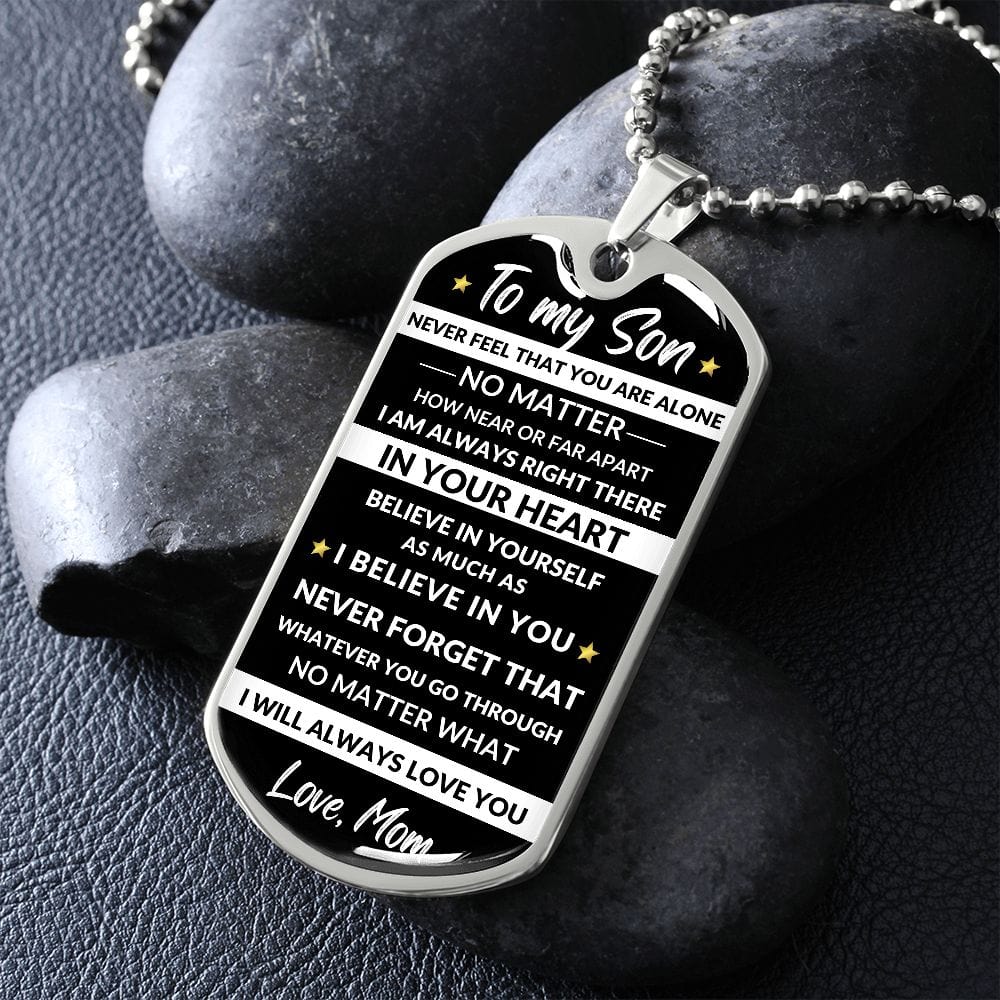 Son Dog Tag Necklace: Believe in your heart