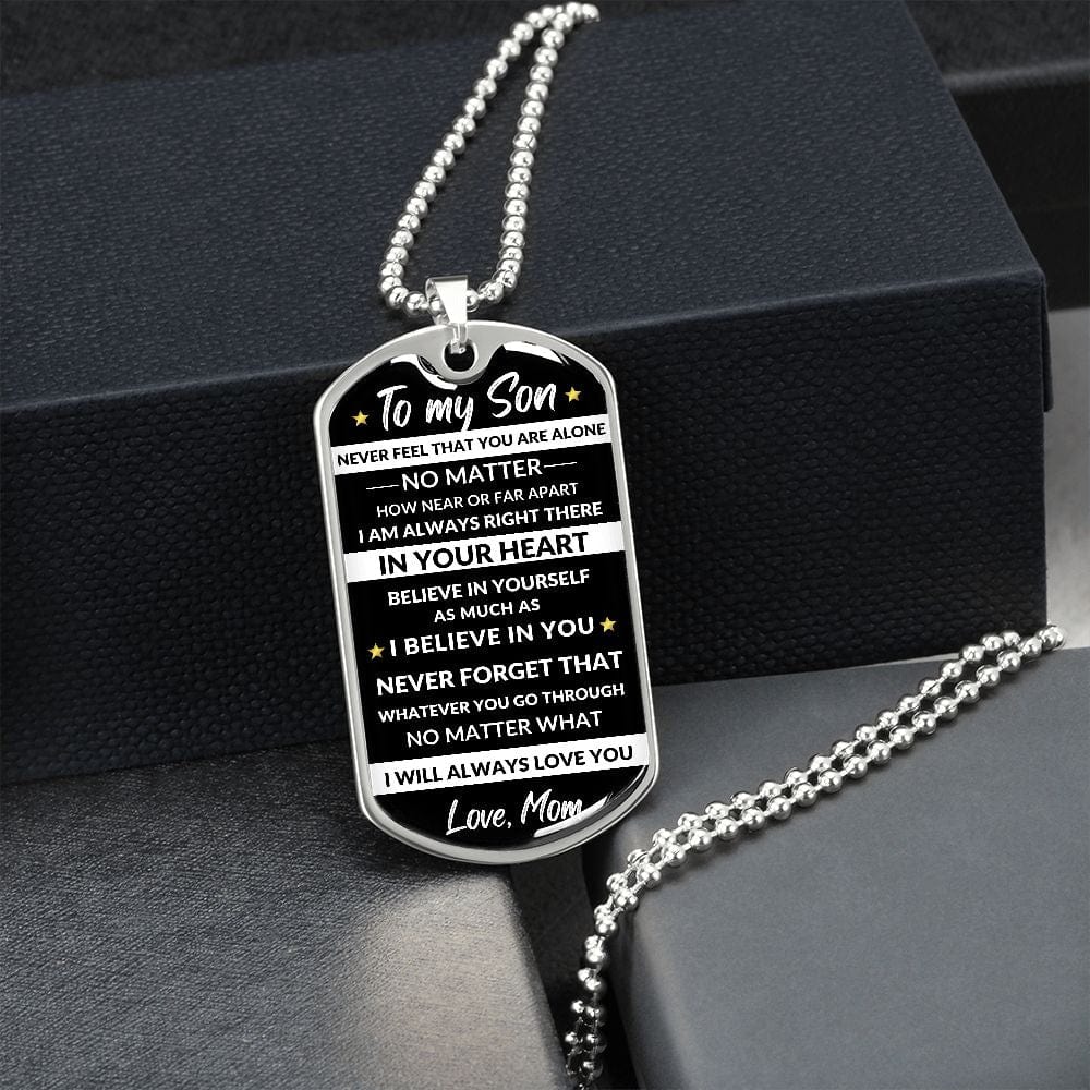 Son Dog Tag Necklace: Believe in your heart