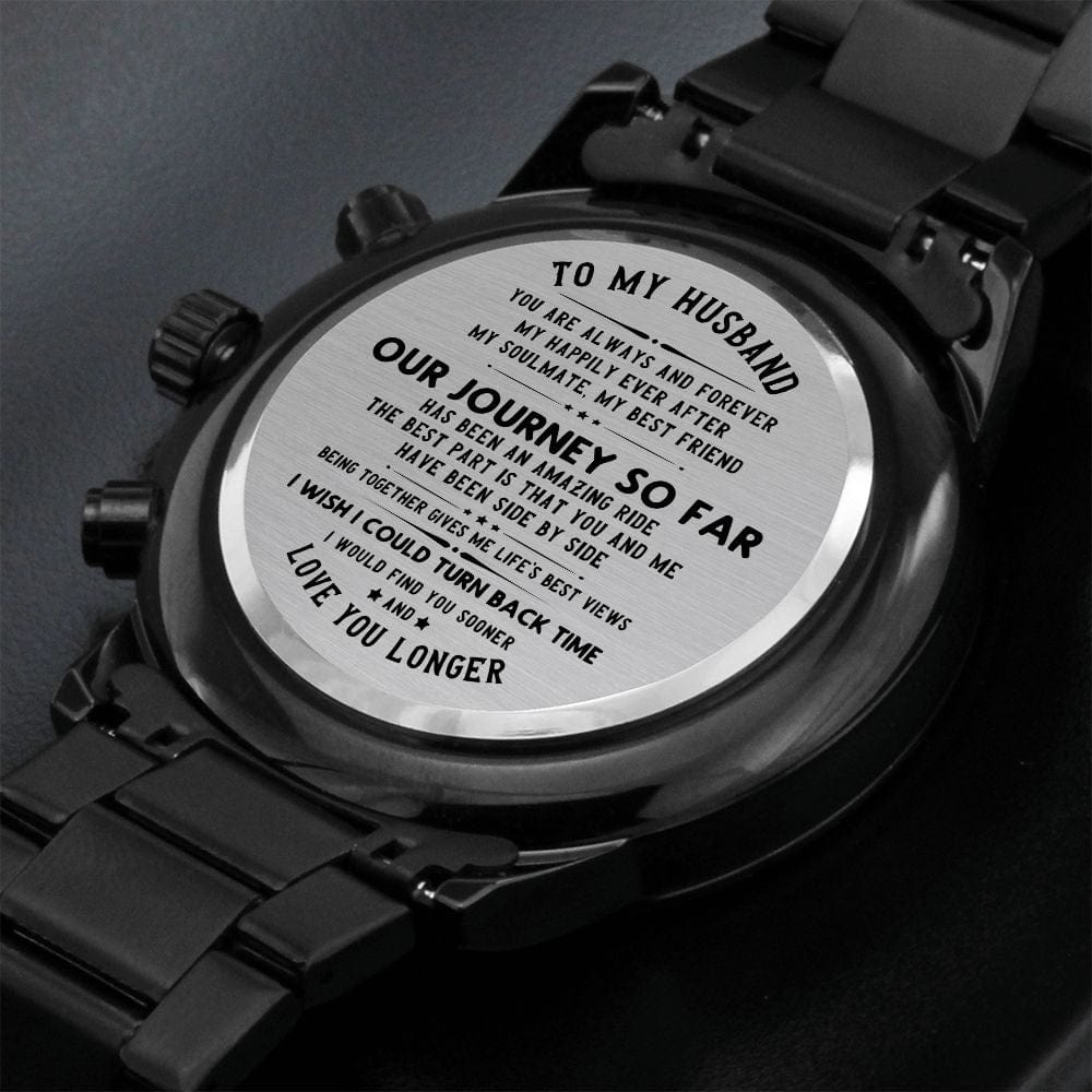 To My Husband- Love You Longer Black Engraved Watch