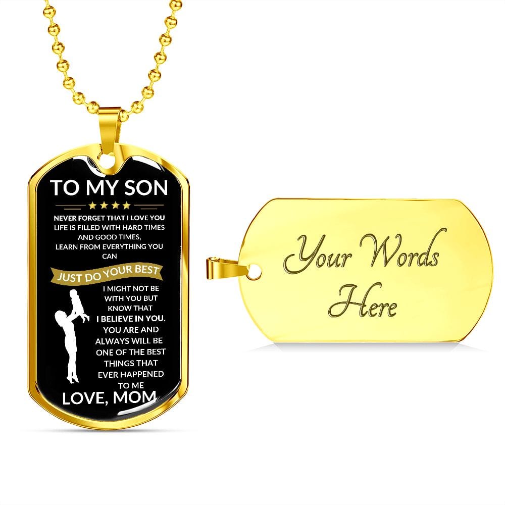 Do your Best Dog Tag- Love Mom