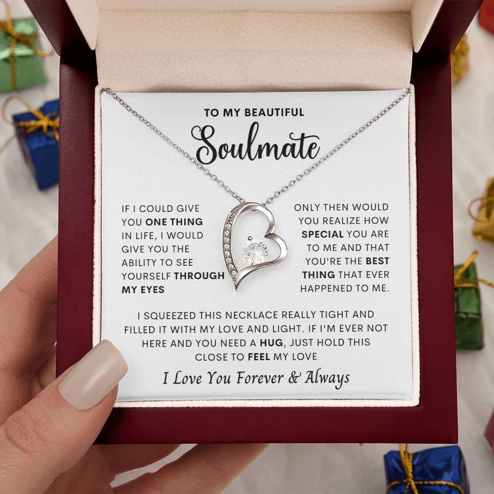 Beautiful Soulmate- One thing in life Forever Love Necklace