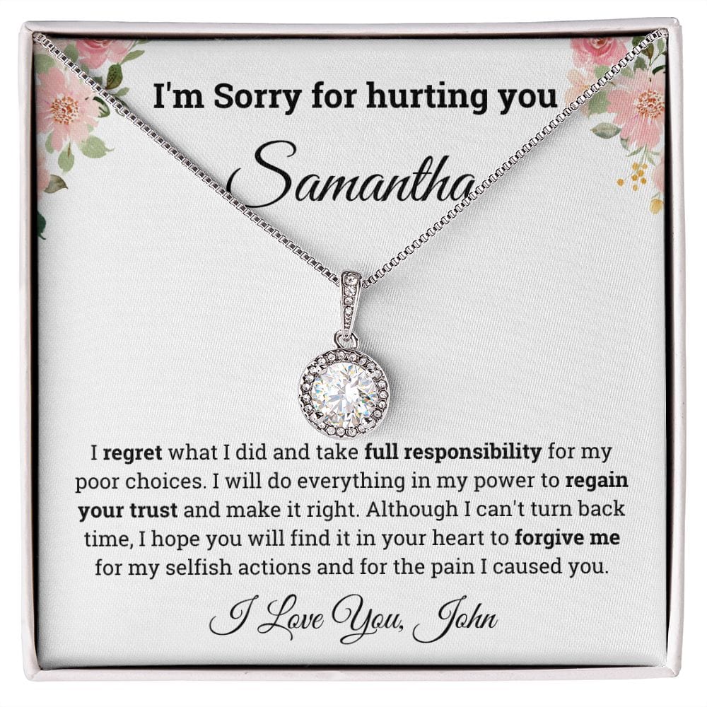 Personalized I'm Sorry for hurting you Eternal Hope Necklace