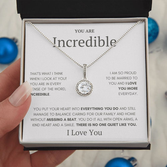 You Are Incredible Eternal Love Necklace Gift for Wife From Husband, Mother's day Gift for her