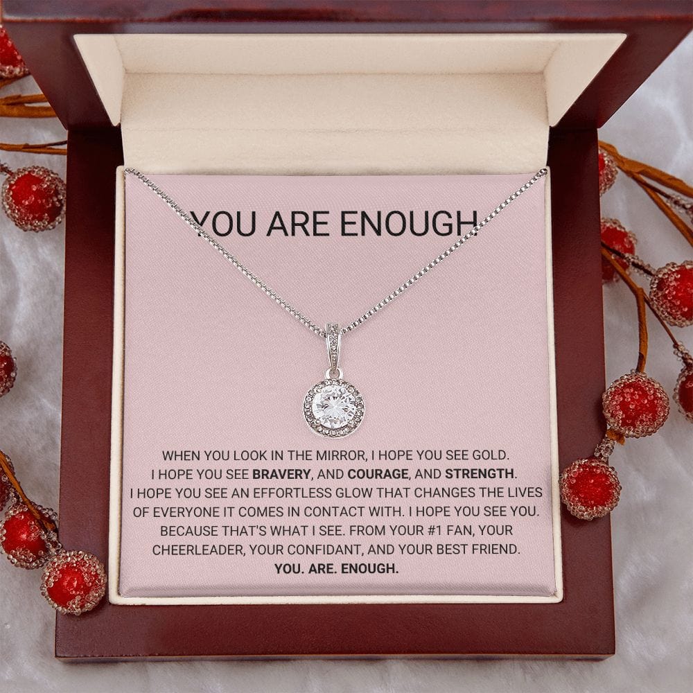 You are Enough - Encouragement Necklace