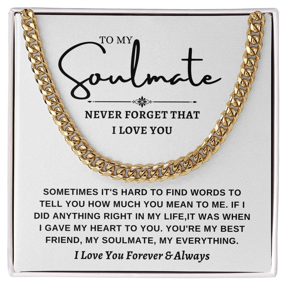 Cuban link chain -To Soulmate