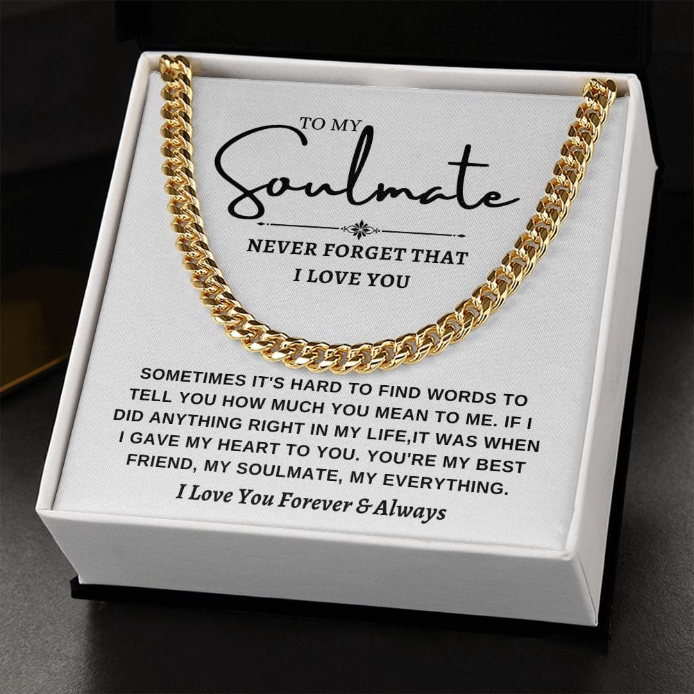 Cuban link chain -To Soulmate