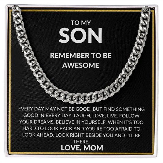 Son Cuban Necklace- Remember to be awesome