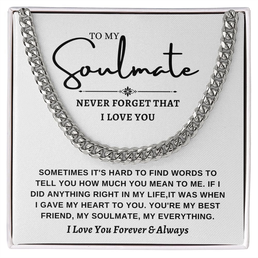 Cuban link chain -To Soulmate
