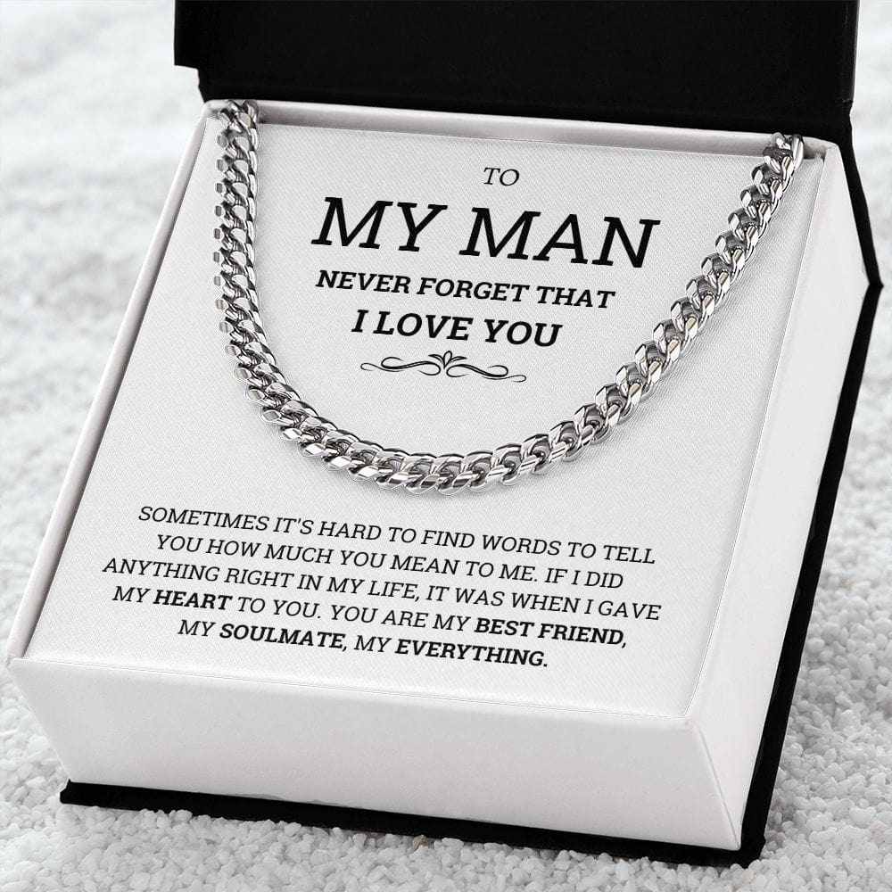 To My Man Necklace- For my Boyfriend Cuban Link Chain