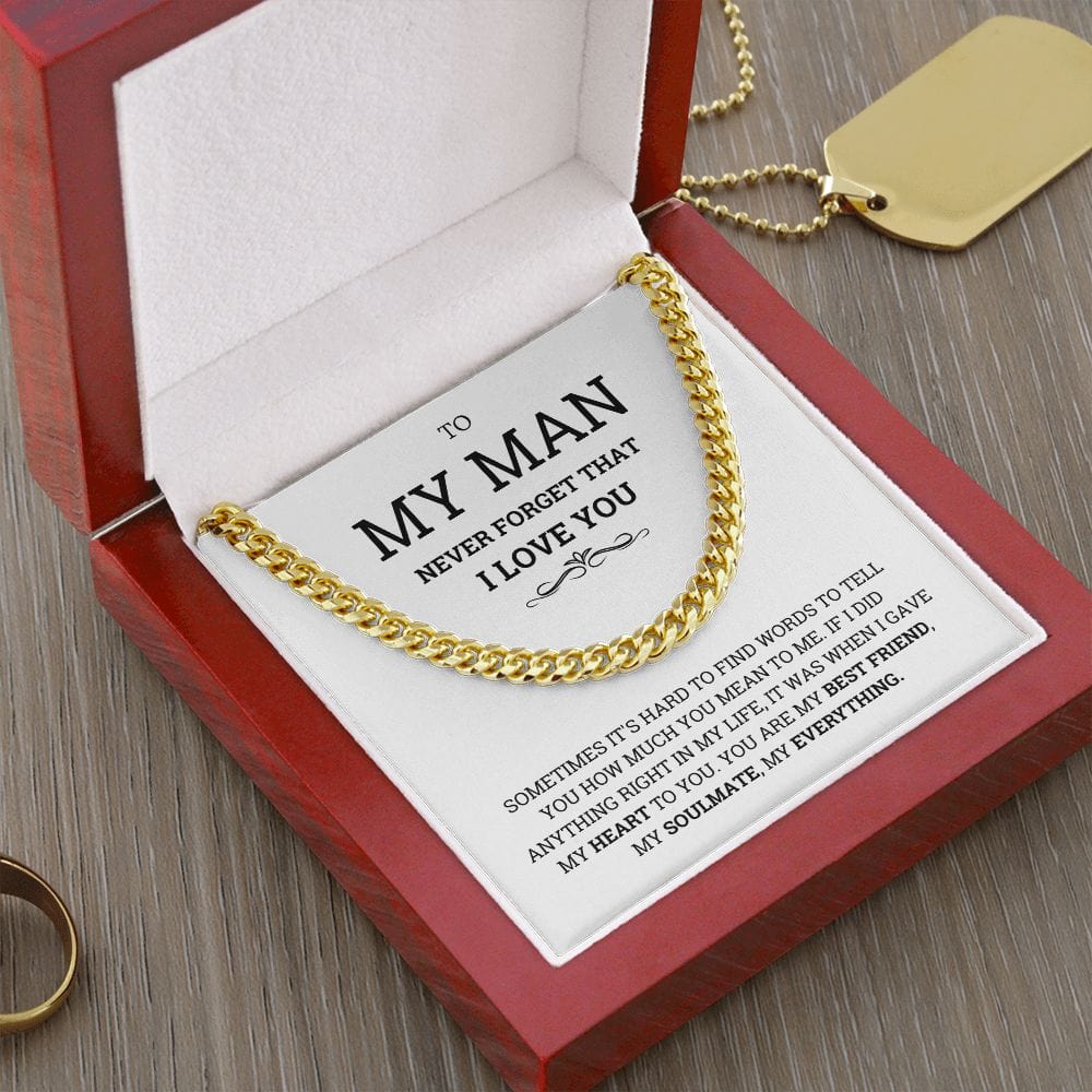 To My Man Necklace- For my Boyfriend Cuban Link Chain