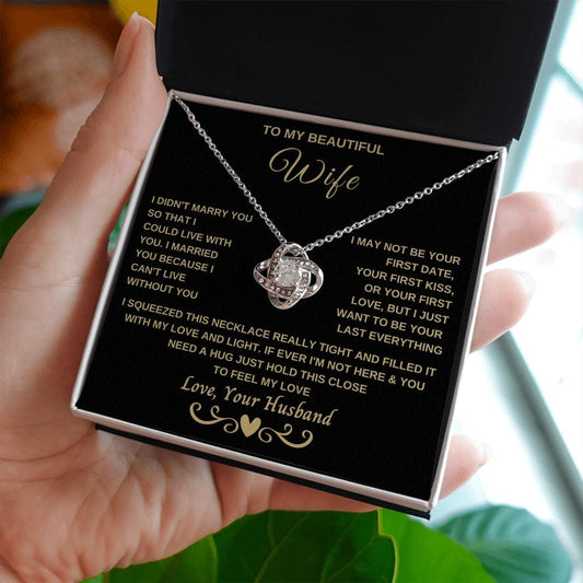Gift for Wife "Can't live without you" Loveknot Necklace