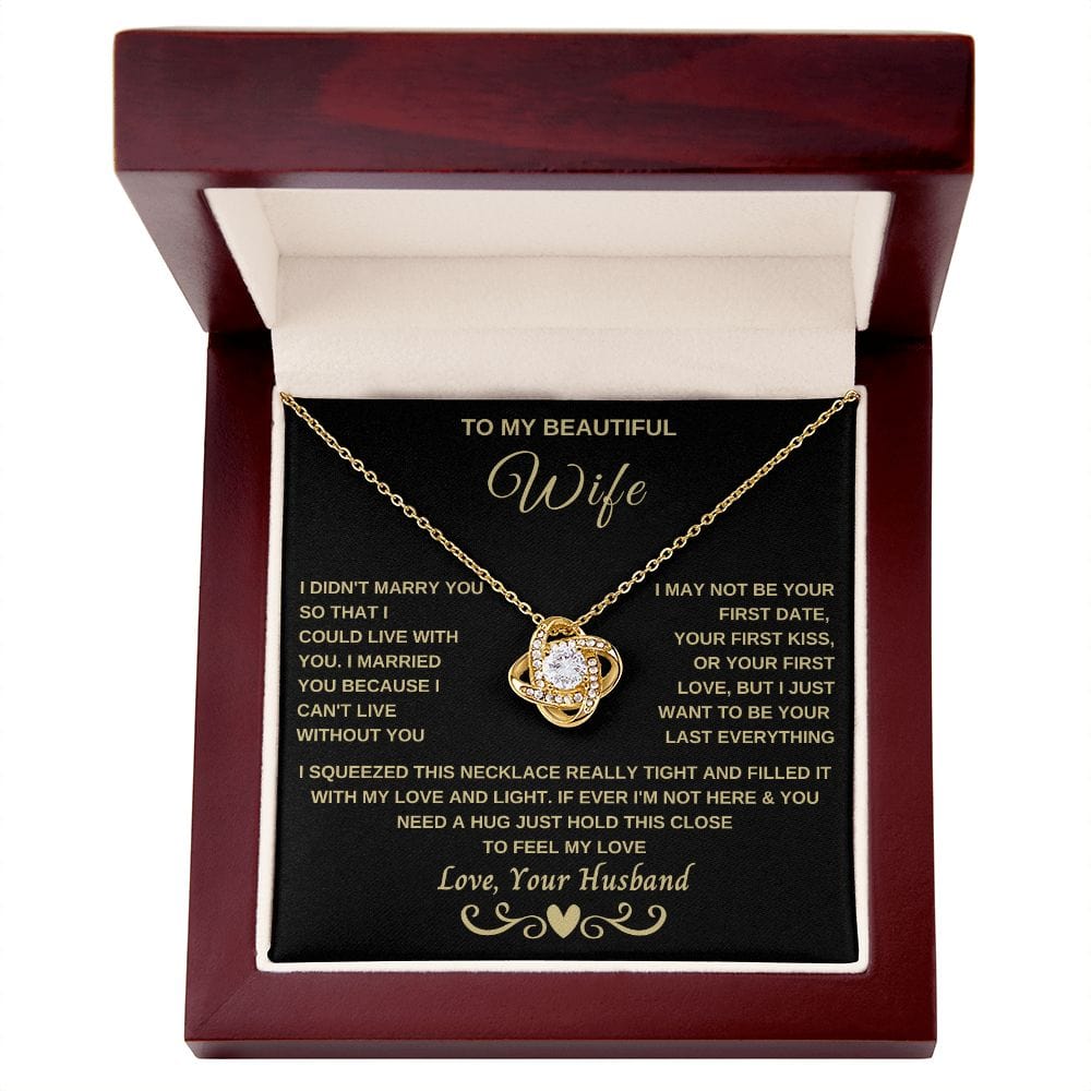 Gift for Wife "Can't live without you" Loveknot Necklace