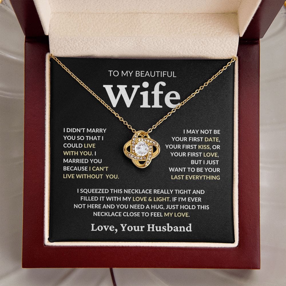 Wife - Your Last Everything Loveknot Necklace