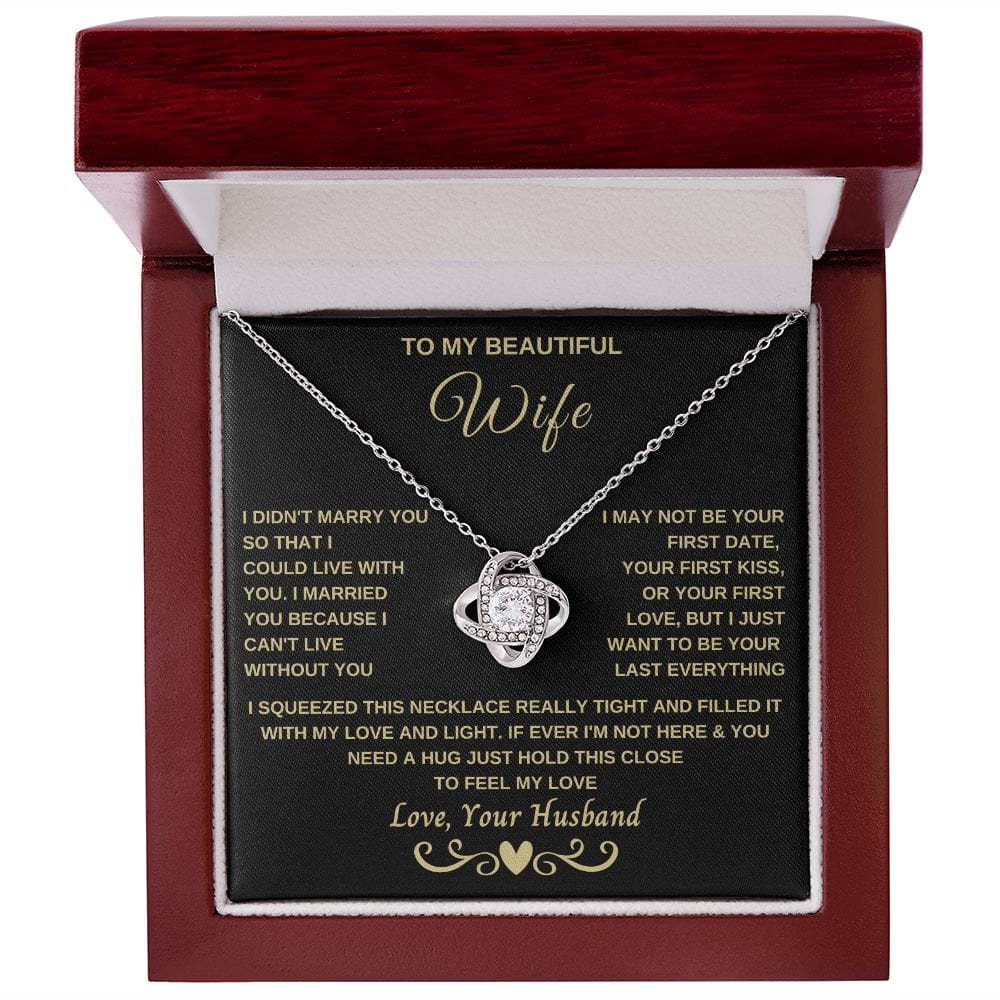Gift for Wife "Can't live without you" Loveknot Necklace