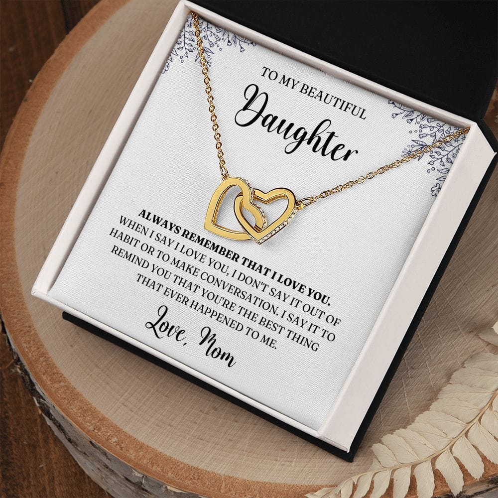 Daughter Necklace from Mom/Dad- Always Remember