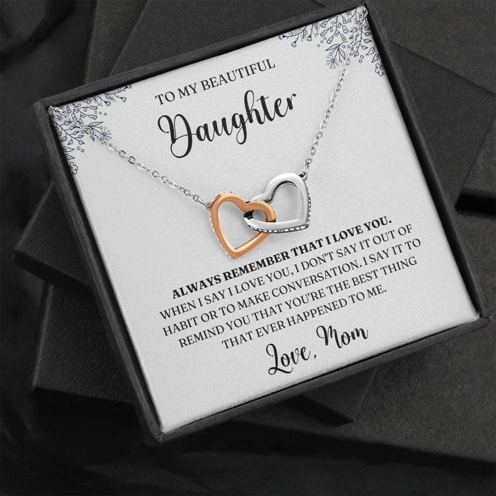 Daughter Necklace from Mom/Dad- Always Remember