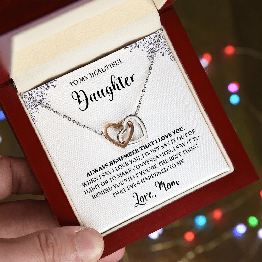 Daughter Necklace from Mom/Dad- Always Remember
