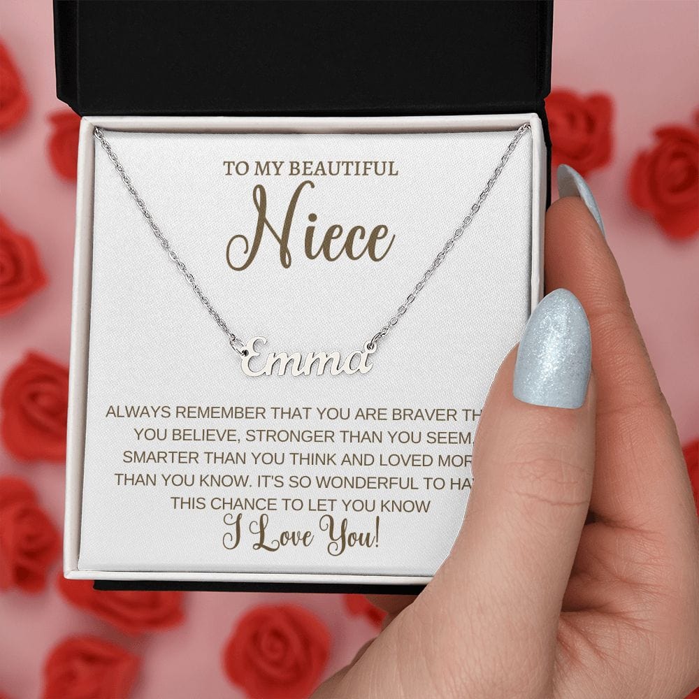 Personalized Name Necklace- Niece Braver, Stronger