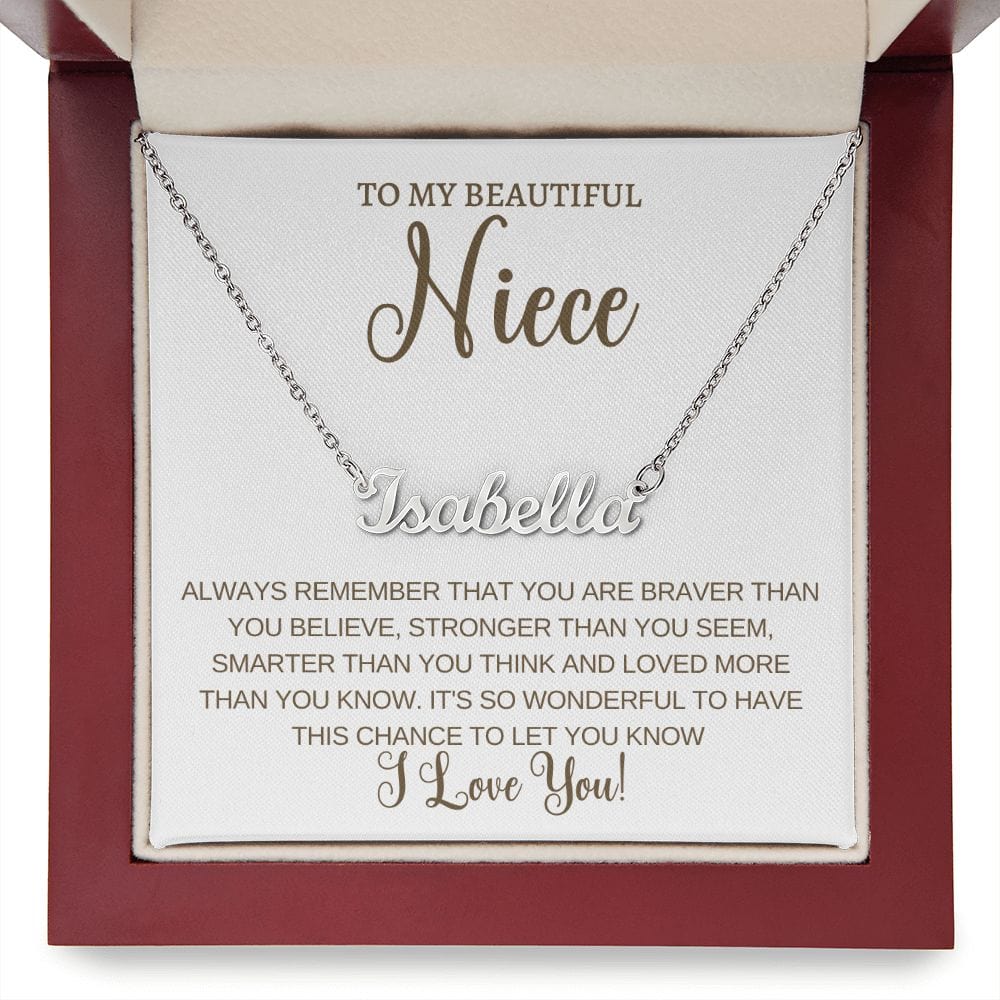 Personalized Name Necklace- Niece Braver, Stronger