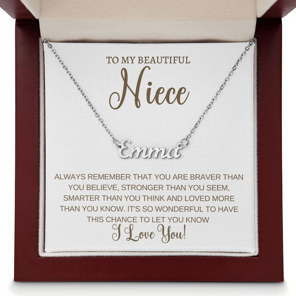 Personalized Name Necklace- Niece Braver, Stronger