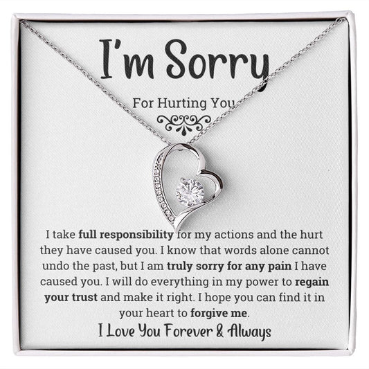 I'm Sorry For Hurting you - Forever Love Necklace